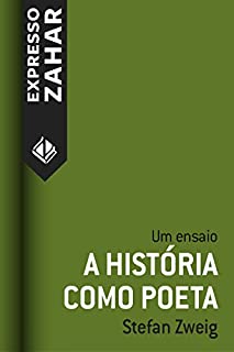 Livro A história como poeta : Um ensaio