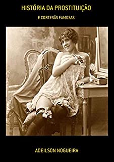 Livro História Da Prostituição