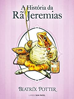 Livro A História da Rã Jeremias (Coleção Beatrix Potter Livro 8)