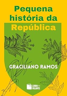 Livro Pequena história da República; Crônicas