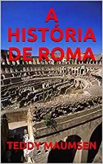 Livro A HISTÓRIA DE ROMA