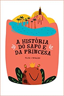 A história do sapo e da princesa