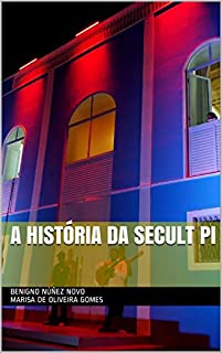 Livro A história da SECULT PI