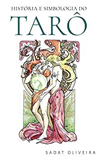 História e Simbologia do Tarô