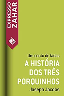 Livro A história dos três porquinhos: Um conto de fadas