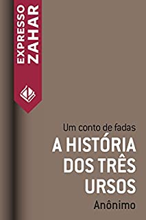 Livro A história dos três ursos: Um conto de fadas