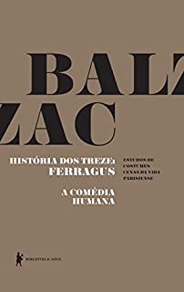 Livro História dos treze: Ferragus - A comédia humana