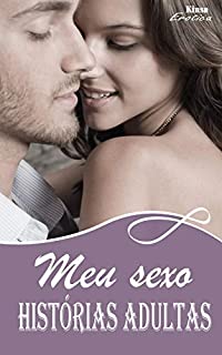 Livro Histórias adultas: Meu sexo (Histórias de amor)
