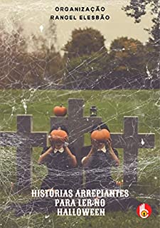 Livro Histórias Arrepiantes para contar no Halloween