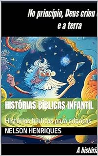 Livro Histórias bíblicas infantil : Histórias bíblicas para crianças