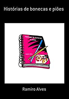 Livro Histórias De Bonecas E Piões