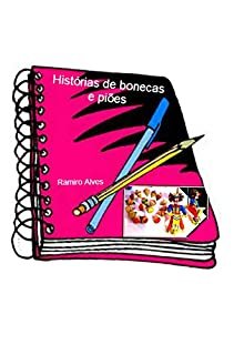 Livro Histórias de bonecas e piões