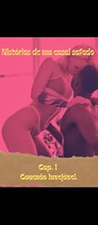 Histórias de um casal Safado : Capítulo 1 Conexão invejável