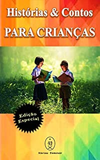 Livro Histórias & Contos Para Crianças – Edição Especial