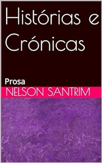 Livro Histórias e Crónicas: Prosa