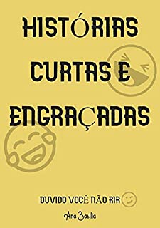 Histórias Curtas E Engraçadas