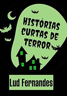 Livro Histórias curtas de terror (Contos sinistros)