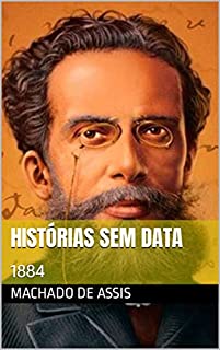 Histórias sem data: 1884