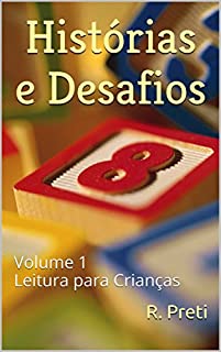 Livro Histórias e Desafios: Volume 1 Leitura para Crianças