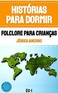 Livro Histórias Para Dormir: Folclore Para Crianças