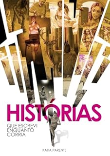 Livro Histórias que escrevi enquanto corria