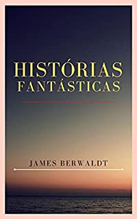 Livro Histórias Fantásticas