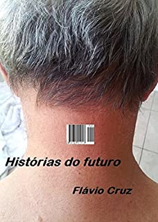 Livro Histórias do futuro