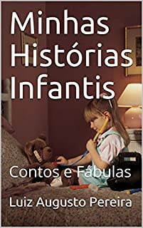 Livro Minhas Histórias Infantis: Contos e Fábulas