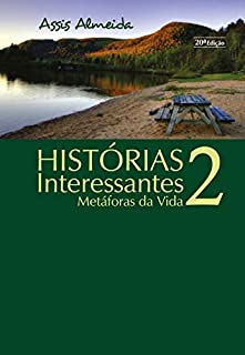 HISTÓRIAS INTERESSANTES 2