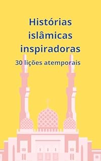 Livro Histórias islâmicas inspiradoras: 30 lições atemporais