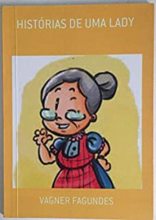 Livro Histórias de uma Lady