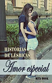 Livro Histórias de lésbicas: Amor especial (Histórias de adultos)