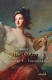 Livro Histórias – Livro V – Terpsícore
