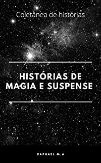 Livro Histórias de Magia e Suspense
