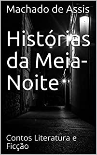 Livro Histórias da Meia-Noite: Contos Literatura e Ficção