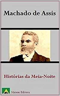 Histórias da Meia-Noite (Ilustrado) (Literatura Língua Portuguesa)