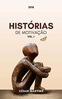 Histórias de motivação - Volume 1 (2018)