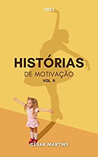 Livro Histórias de motivação - Volume 11 (2023)