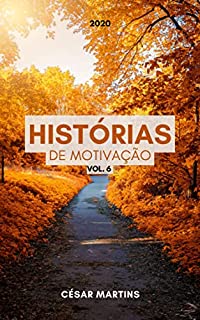 Livro Histórias de motivação - Volume 6 (2020)