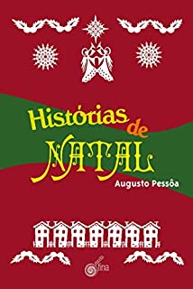 Livro Histórias de Natal: contos populares adaptados e ilustrados por Augusto Pessôa