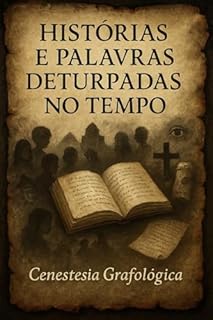 Livro Histórias e Palavras Deturpadas no Tempo