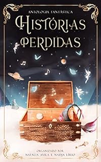 Livro Histórias Perdidas: Antologia Fantástica 1