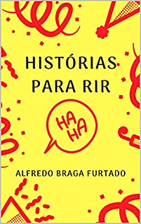 Livro Histórias Para Rir (Crônicas)