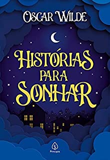 Livro Histórias para sonhar (Clássicos da literatura mundial)