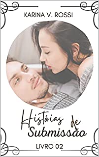 Livro Histórias de Submissão - Livro 02
