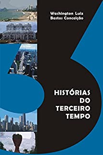 Histórias do Terceiro Tempo