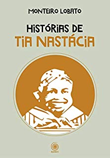 Livro Histórias de Tia Nastácia