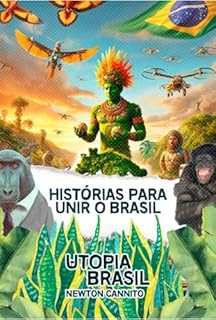 Livro Histórias Para Unir O Brasil
