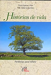 Livro Histórias de vida: parábolas para refletir