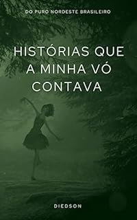 Histórias que a minha vó contava